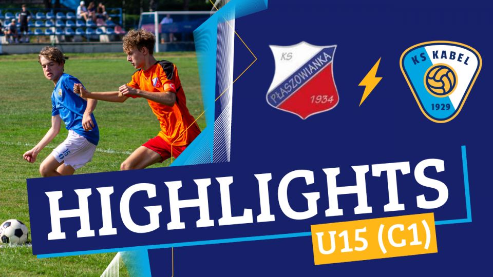 U15 (C1) | Płaszowianka Krak&oacute;w - Kabel II Krak&oacute;w (29.08.2024) | III Liga Okręgowa