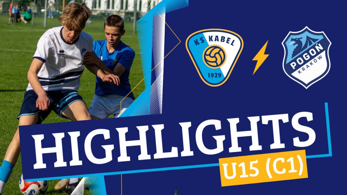 U15 (C1) | Kabel Krak&oacute;w - Pogoń Krak&oacute;w (30.04.2025)