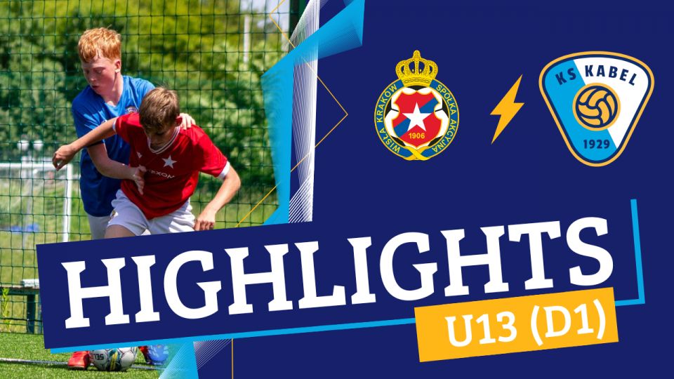 U13 (D1) | Wisła II Krak&oacute;w - Kabel Krak&oacute;w (01.06.2025)
