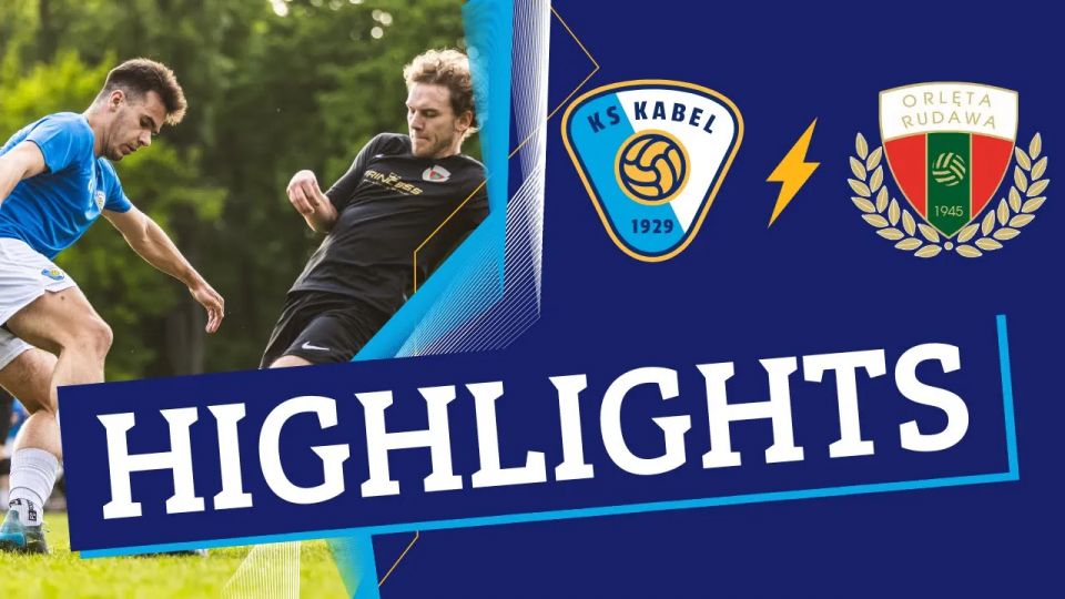 Klasa Okręgowa | Kabel Krak&oacute;w - Orlęta Rudawa (05.05.2024)