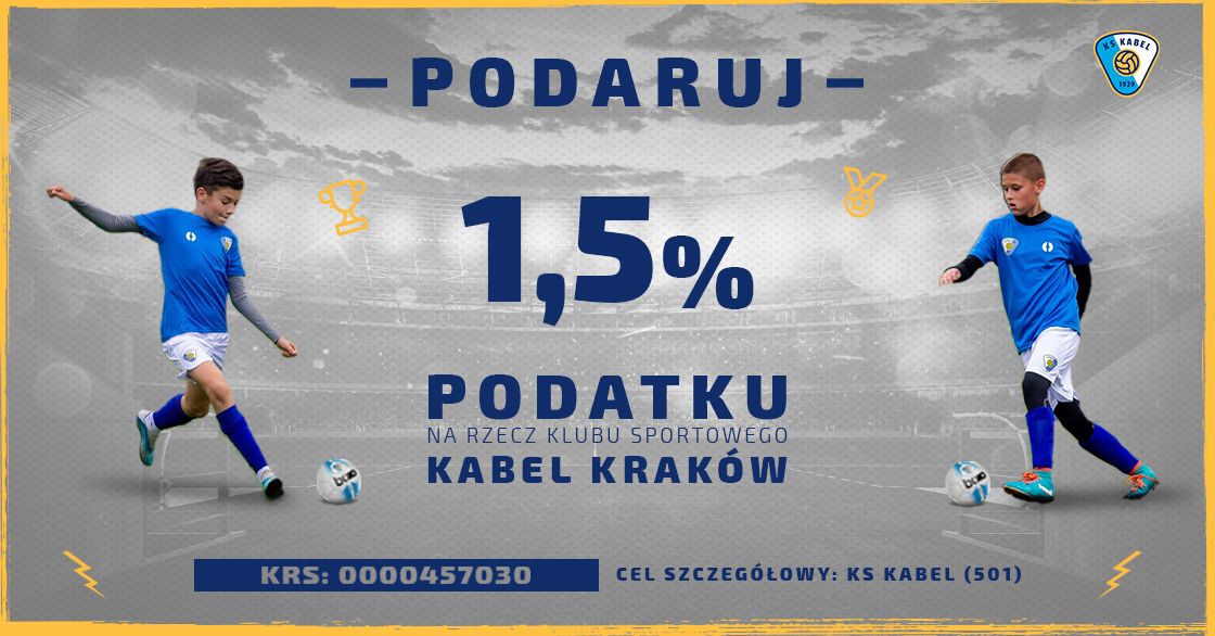 Podaruj 1,5% podatku na rzecz Akademii KS Kabel