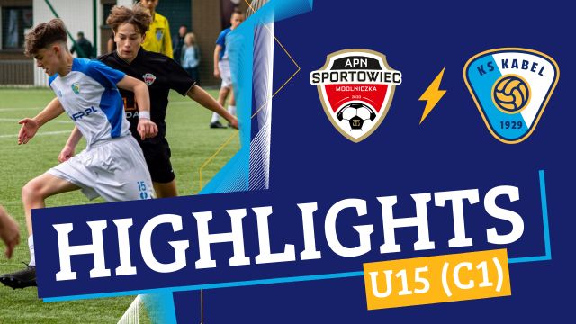 U15 (C1) | Sportowiec Modlniczka - Kabel Krak&oacute;w (24.05.2025)