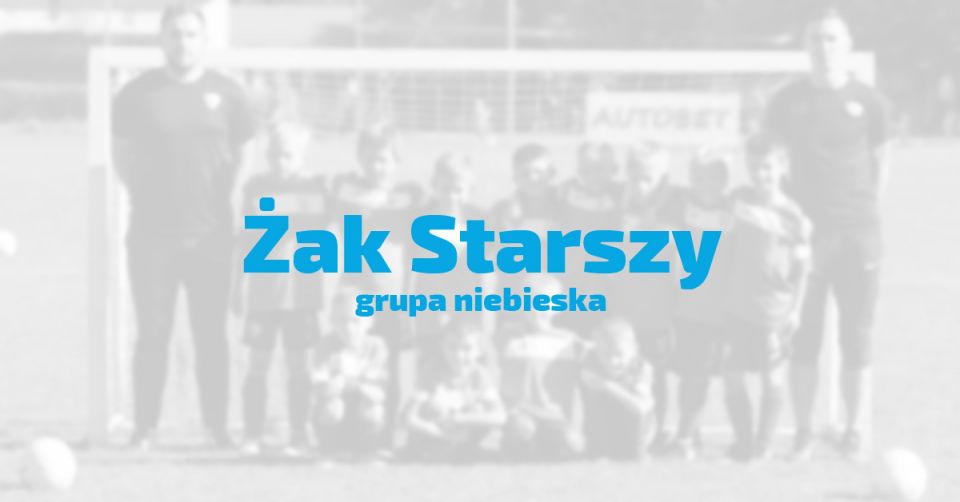 Żak Starszy - grupa niebieska
