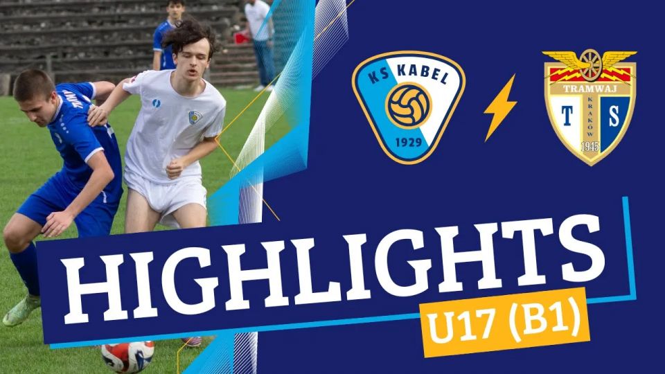 U17 (B1) | Kabel Krak&oacute;w - Tramwaj Krak&oacute;w (14.04.2024)