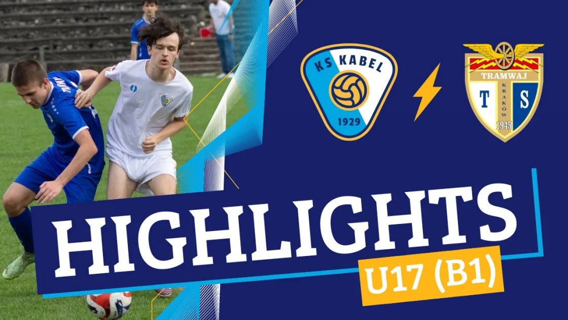 U17 (B1) | Kabel Krak&oacute;w - Tramwaj Krak&oacute;w (14.04.2024)