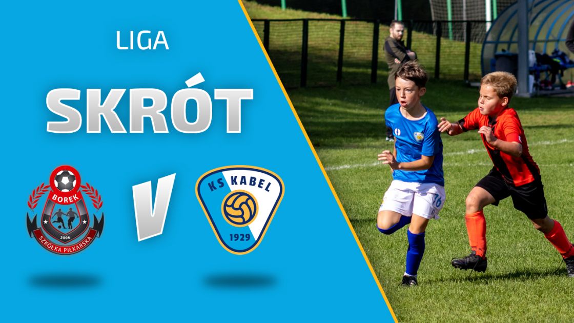 MŁODZIK D1 | Skr&oacute;t meczu: Borek II Krak&oacute;w - Kabel Krak&oacute;w (19.09.2020)