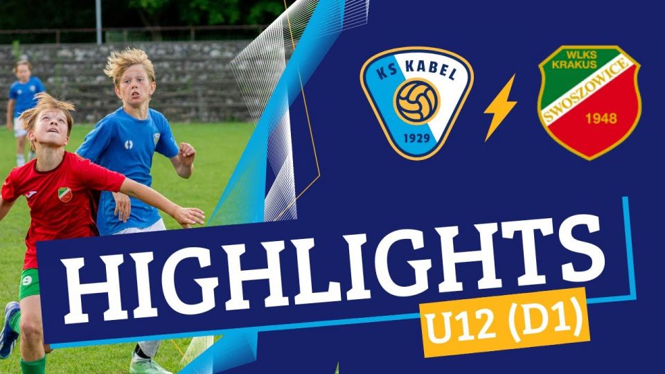 U12 (D1) | Kabel II Krak&oacute;w - Krakus Swoszowice (20.06.2024)