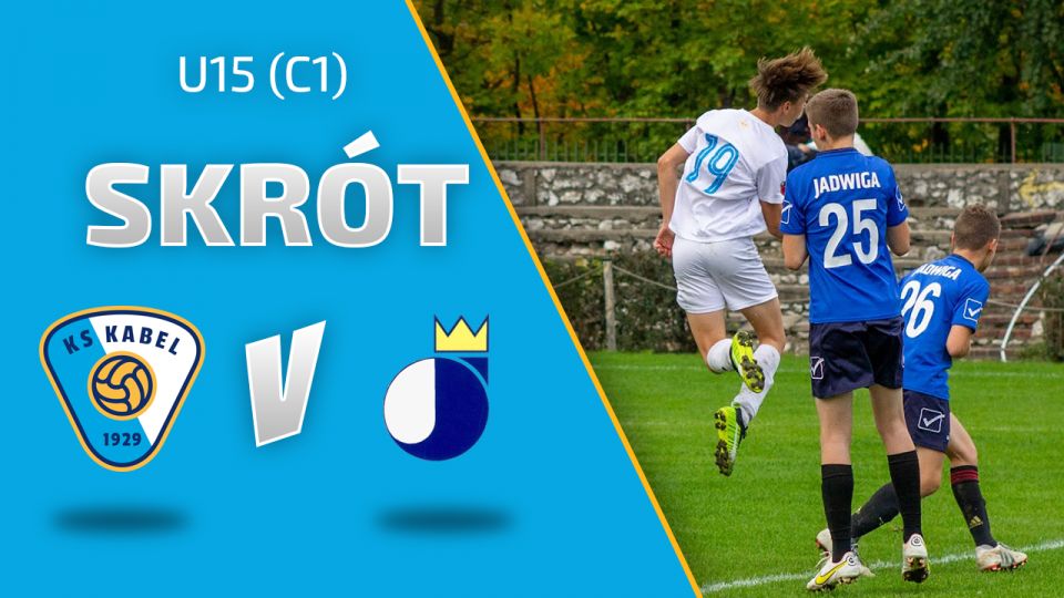 U15 (C1)| Skr&oacute;t: Kabel Krak&oacute;w - Jadwiga Krak&oacute;w (27.09.2022)