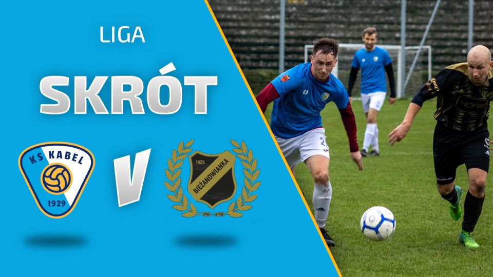 LIGA | Skr&oacute;t meczu: Kabel Krak&oacute;w - Bieżanowianka Krak&oacute;w (11.10.2020)