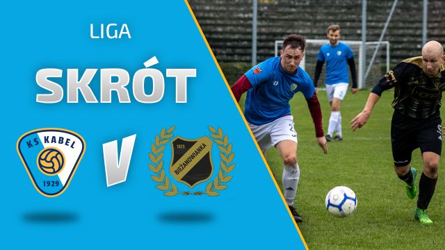 LIGA | Skr&oacute;t meczu: Kabel Krak&oacute;w - Bieżanowianka Krak&oacute;w (11.10.2020)