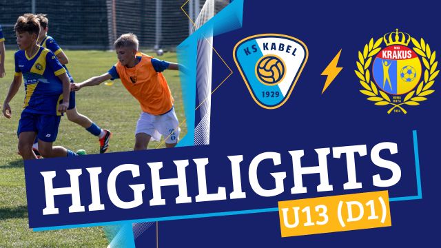 U13 (D1) | Kabel II Krak&oacute;w - Krakus Nowa Huta (25.08.2024) | I Liga Okręgowa