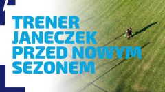 WYWIAD | Trener Janeczek o nadchodzącym sezonie 2021/22