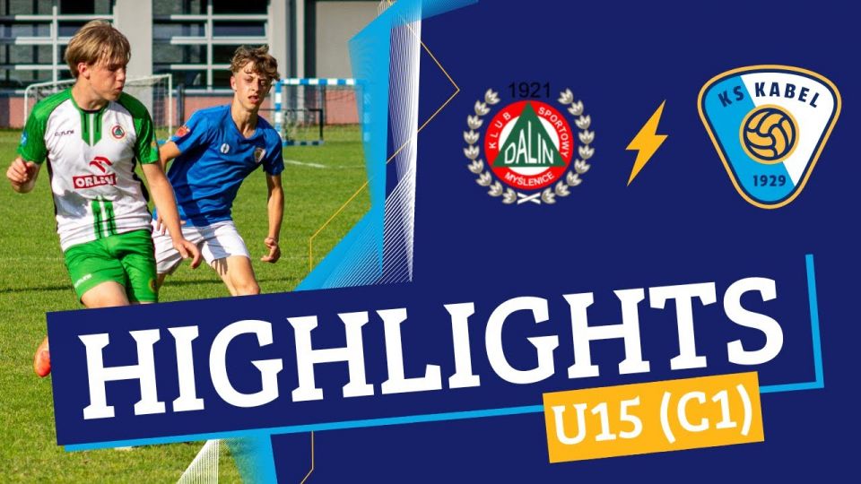 U15 (C1) | Dalin Myślenice - Kabel Krak&oacute;w (18.06.2024)