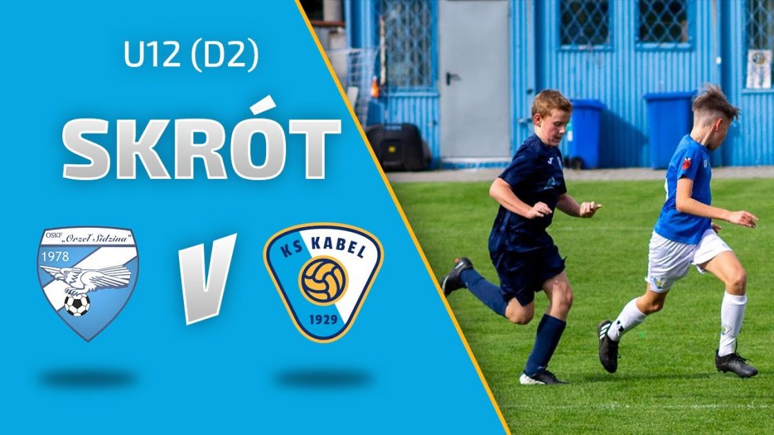 U12 (D2) | Skr&oacute;t: Orzeł Sidzina Krak&oacute;w - Kabel Krak&oacute;w (24.09.2022)