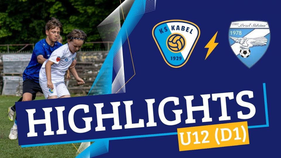 U12 (D1) | Kabel II Krak&oacute;w - Orzeł Sidzina (08.06.2024)