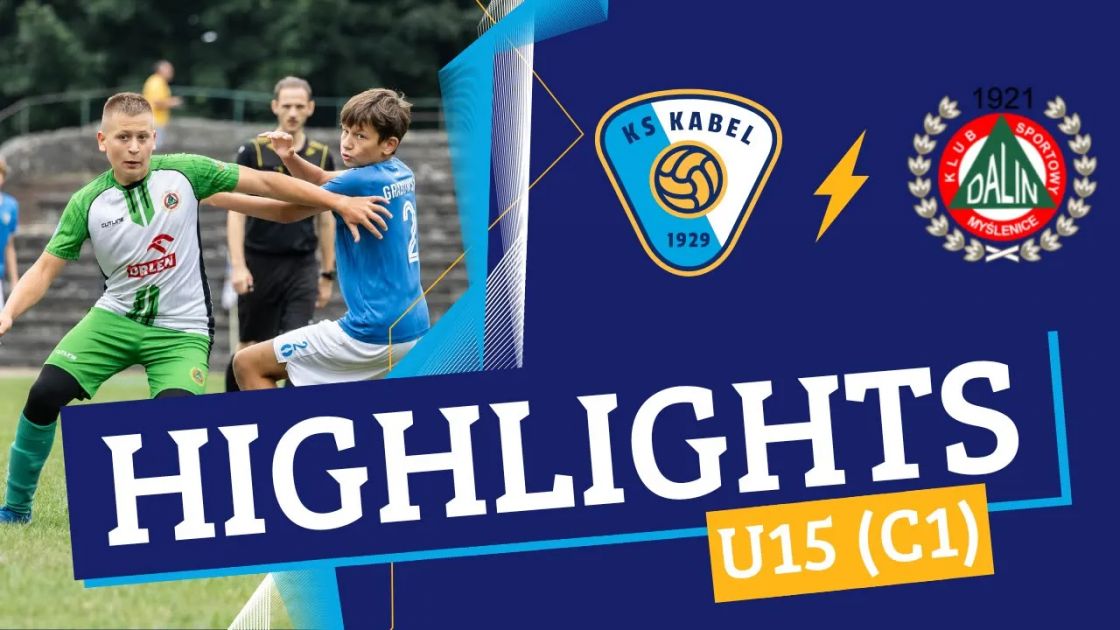 U15 (C1) | Kabel Krak&oacute;w - Dalin Myślenice (01.09.2024) | Liga Makroregionalna
