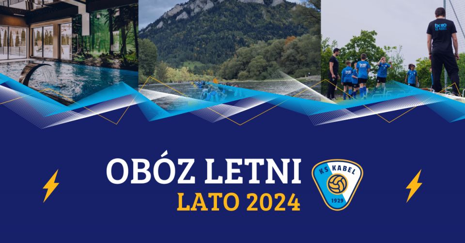 Ob&oacute;z wyjazdowy - Lato 2024!