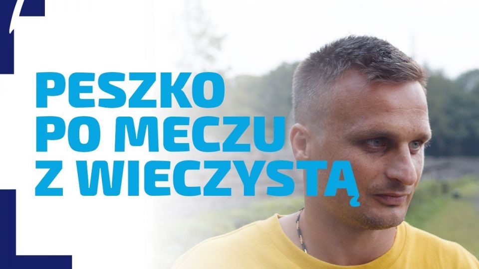 WYWIAD | Wypowiedź Sławomira Peszko po meczu z Wieczystą Kraków
