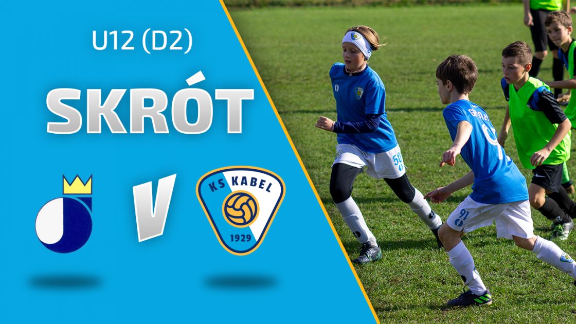 U12 (D2) | Skr&oacute;t: Jadwiga Krak&oacute;w - Kabel Krak&oacute;w (23.10.2022)