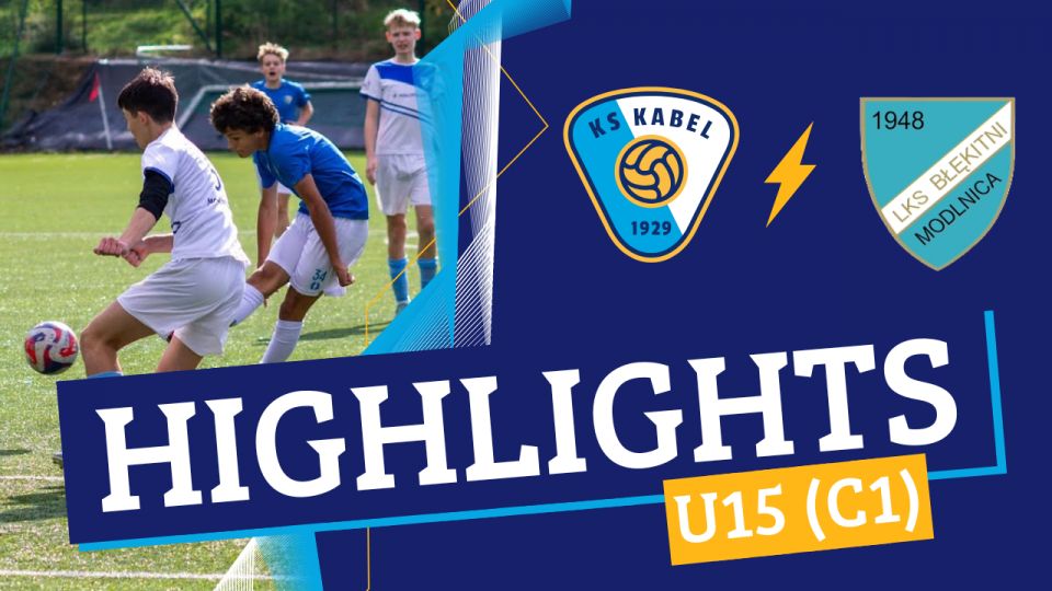 U15 (C1) | Kabel Krak&oacute;w - Błękitni Modlnica (12.10.2024) | Liga Makroregionalna